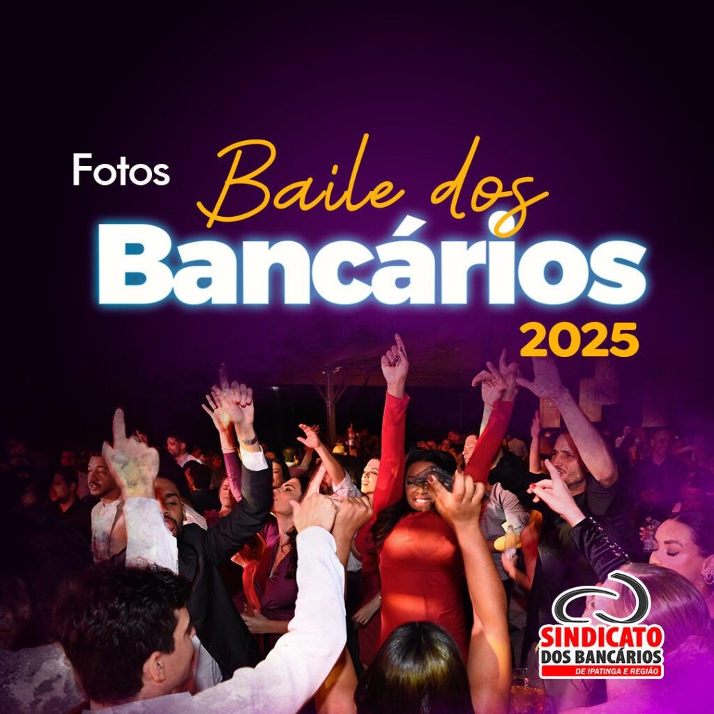 Baile dos Bancários 2025 Baile dos Bancários 2025