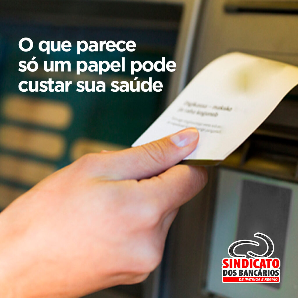 O que parece só um papel pode custar sua saúde