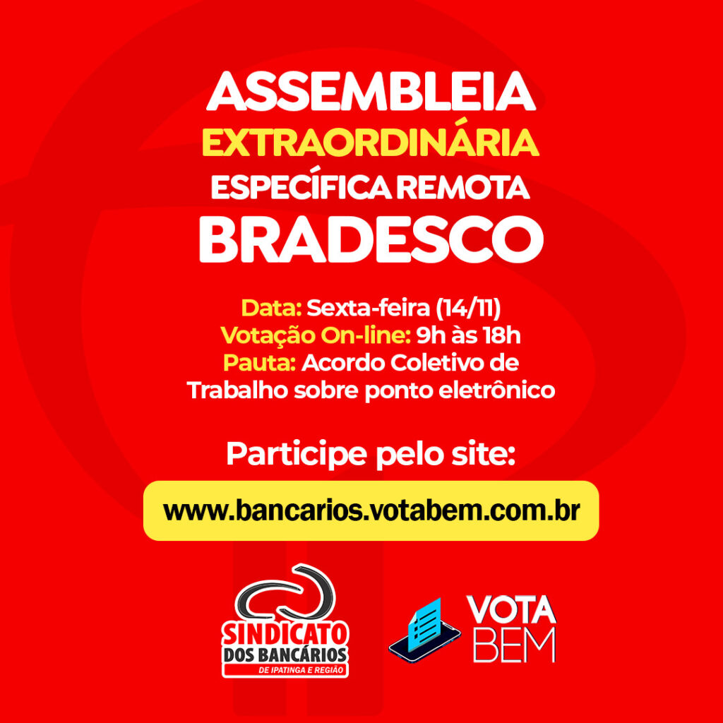 Sindicato realiza assembleia sobre proposta do Bradesco de ACT do ponto eletrônico Sindicato realiza assembleia sobre proposta do Bradesco de ACT do ponto eletrônico