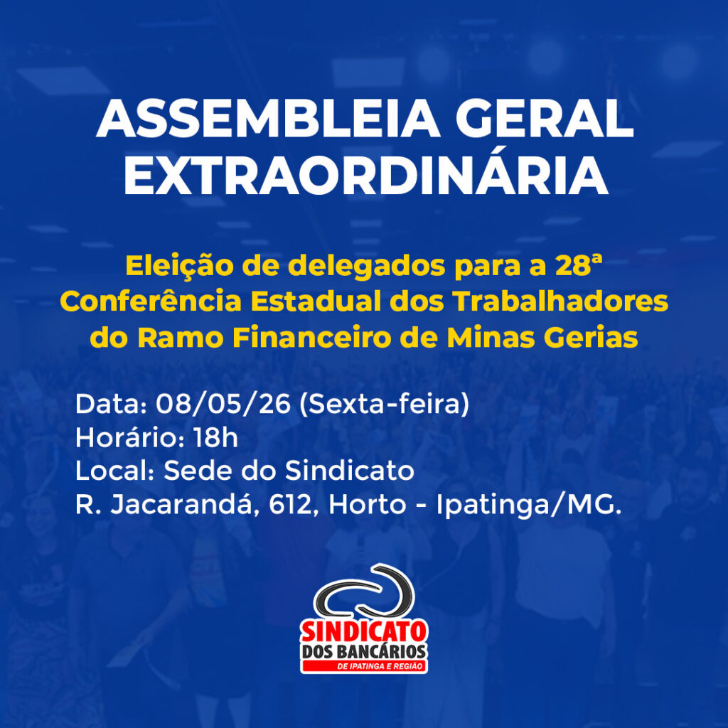 Sindicato realiza Assembleia Geral Extraordinária na sexta-feira (08) Sindicato realiza Assembleia Geral Extraordinária na sexta-feira (08)