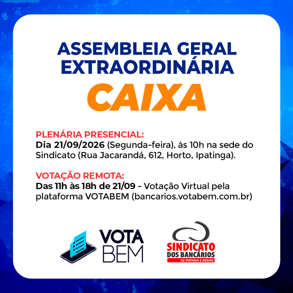 ATENÇÃO, BANCÁRIOS DA CAIXA! Assembleia acontece em 21 de setembro ATENÇÃO, BANCÁRIOS DA CAIXA! Assembleia acontece em 21 de setembro